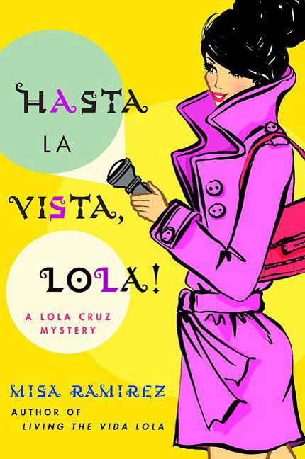 Hasta La Vista Lola Hasta La Vista Lola