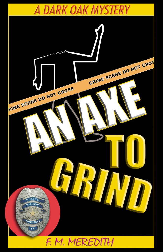 An Axe to Grind An Axe to Grind