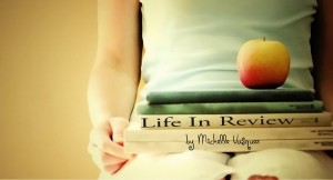 Life in Review