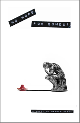No Hope for Gomez No Hope for Gomez
