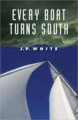 Every Boat Turns South