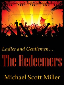 Ladies and Gentlemen The Redeemers