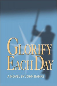 Glorify Each Day