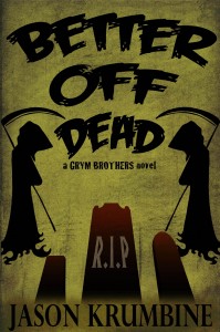 Better Off Dead