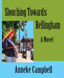 Slouching Toward Bellingham