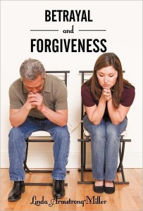 Betrayal and Forgiveness