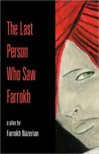 the last person who saw farrokh