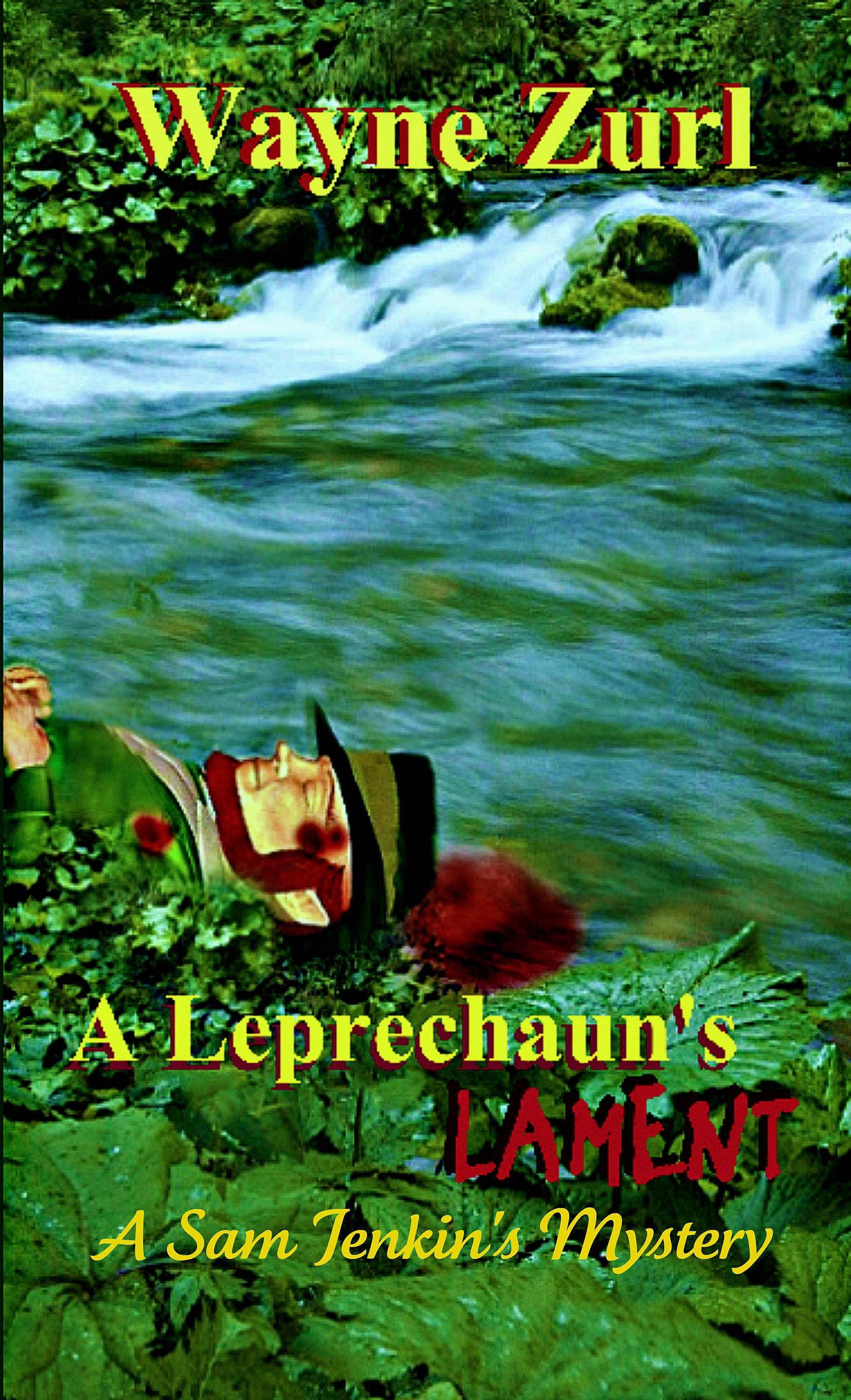 lament leprechaun mystery wayne zurl police leprechauns publicity virtual pump presents tour touring august annie special