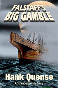 Falstaff's Big Gamble