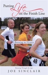 Putting Life on the Finishing Line