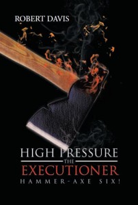 High Pressure The Executioner