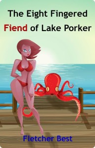 The Eight Fingered Fiend of Lake Porker 7