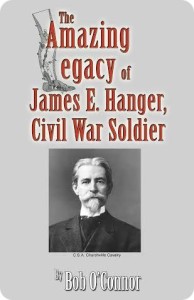 The Amazing Legacy of James E. Hanger 7