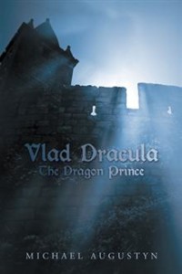 Vlad Dracula the Dragon Prince