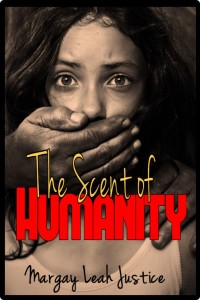 The Scent of Humanity 2