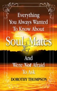 Everything You Always Wanted to Know About Soul Mates