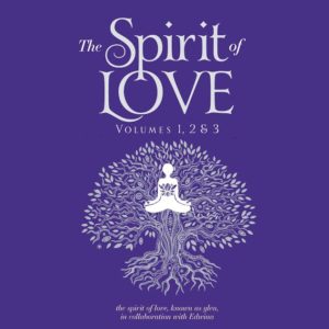 The Spirit of Love