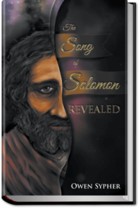 The Song of Solomon Revealed