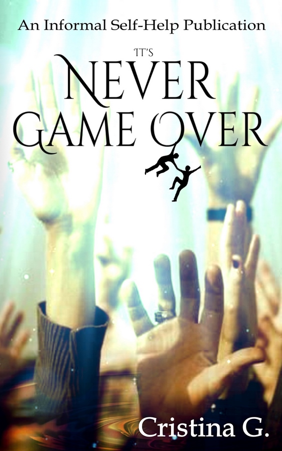 It's Never Game Over