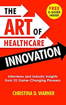 The Art of Healthcare Innovation