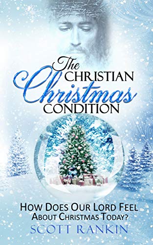 The Christian Christmas Condition