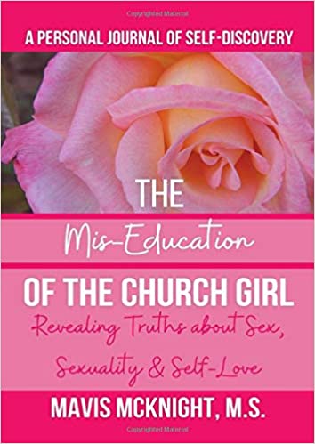 The Mis-Education of the Church Girl