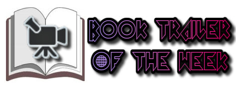 Book Trailer of the Week Graphic