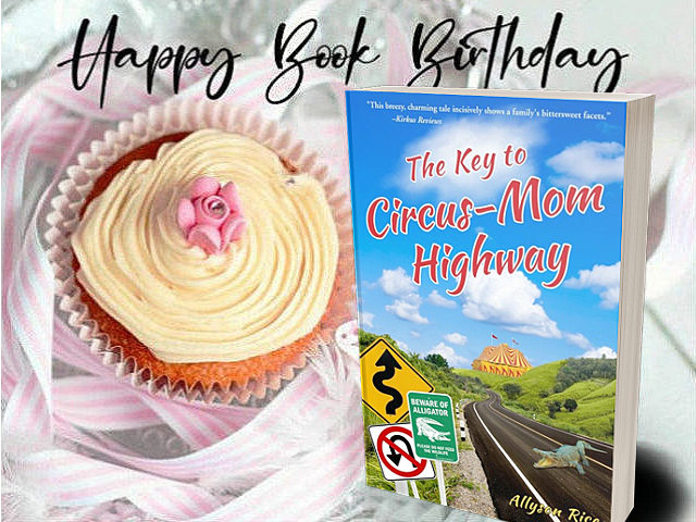 The Key to Circus-Mom Highway happy birthday 2