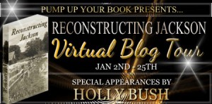 Reconstructing Jackson by Holly Bush Reconstructing Jackson by Holly Bush